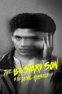 The Bastard Son & The Devil Himself (2022)